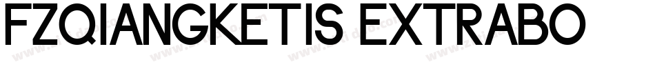FZQiangKeTiS ExtraBo字体转换
